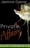 [Private Affairs 01] • Private Affairs